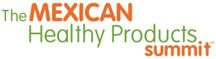 Mexican Healthy Products Summit