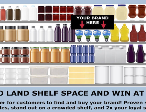 HOW TO LAND SHELF SPACE AND WIN AT RETAIL