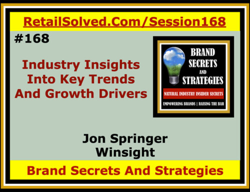 SECRETS 168 Jon Springer With Winsight, Industry Insights Into Key Trends And Growth Drivers