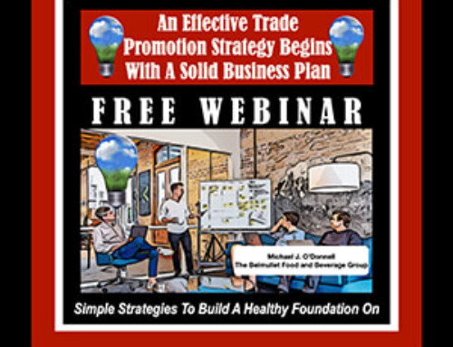 An Effective Trade Promotion Strategy Begins With A Solid Business Plan