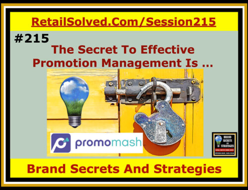 SECRETS 215 The Secret To Effective Promotion Management Is …, Yuval Selik  with Promomash