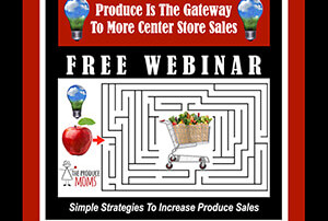 Free webinar on increasing produce sales.