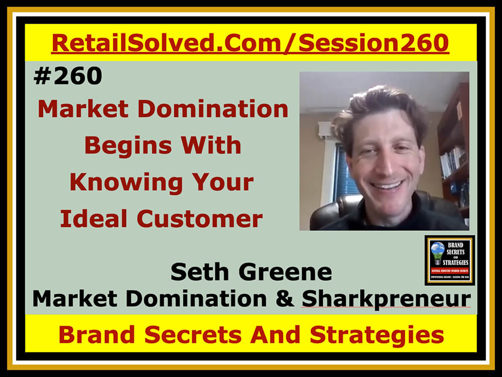 Seth Greene - Market Domination Begins With Knowing Your Ideal Customer With Market Domination LLC and The Sharkpreneur Podcast. Brands striving to appeal to everyone overlook their ideal customers - a costly mistake. Build a solid foundation to grow and scale by picking a laser-focused micro-niche target market. Serve them relentlessly. They will celebrate and share your brand
