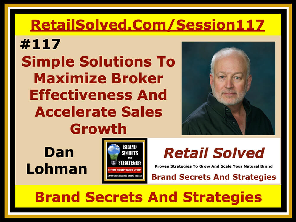 Simple Solutions To Maximize Broker Effectiveness & Accelerate Sales Growth. Nothing happens until someone buys your product. Getting your brand on more store shelves and into the hands of shoppers is critical to your success. This requires a dedicated sales team all working in unison. Learn key strategies to maximize sales