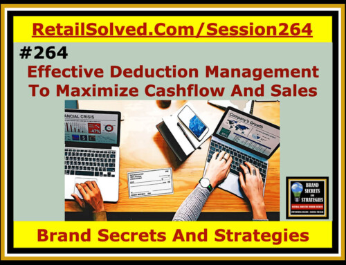 SECRETS 264 Effective Deduction Management Strategies To Maximize Cashflow, Grow Sales, & Scale Your Brand – Yuval Selik With Promomash
