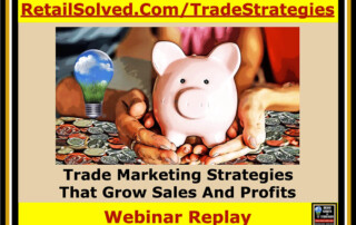 Webinar on trade marketing strategies and profits.