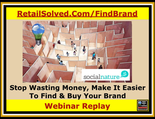 Stop Wasting Money, Make It Easier For Shoppers To Find And Buy Your Brand