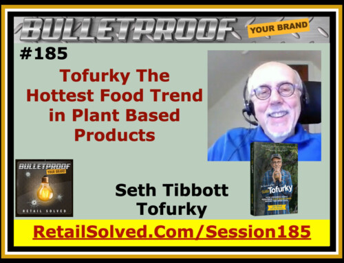 Tofurky The Hottest Food Trend in Plant Based Products, Seth Tibbott with Tofurky