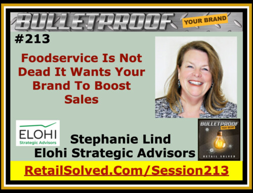 Foodservice Is Not Dead It Wants Your Brand To Boost Sales, Stephanie Lind with Elohi