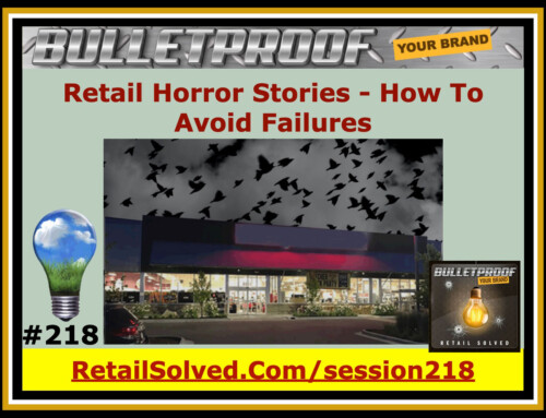 Retail Horror Stories – How To Avoid Failures