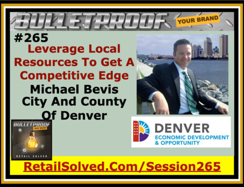 Leverage Local Resources to Get a Competitive Edge, Michael Bevis with City County Of Denver
