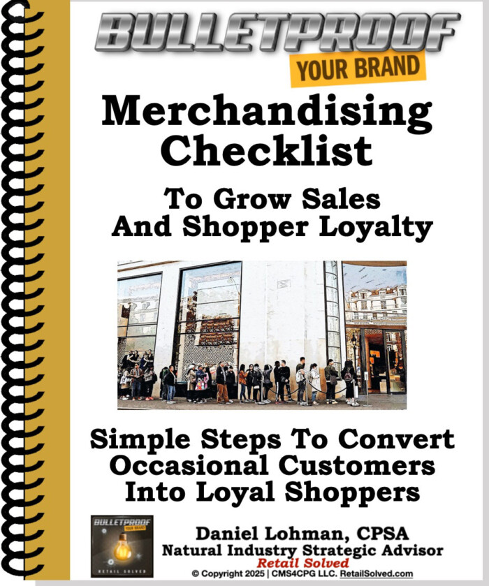 Merchandising Checklist To Grow Sales And Shopper Loyalty ($19 value – FREE)