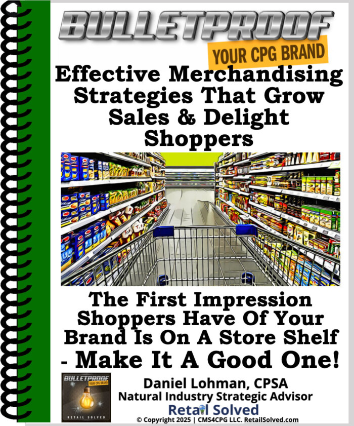 Effective Merchandising Strategies That Grow Sales And Delight Shoppers ($19 value – FREE)