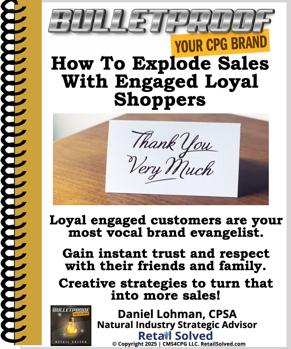 Advertisement promoting strategies to boost sales with loyal shoppers for CPG brands.