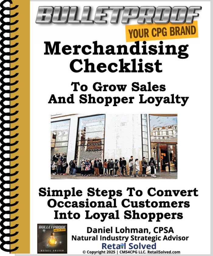 Merchandising Checklist To Grow Sales And Shopper Loyalty ($19 value – FREE)