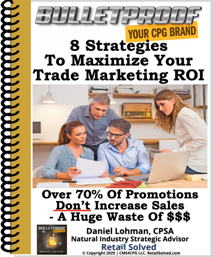 8 Strategies To Maximize Trade Marketing ROI ($19 value – FREE)