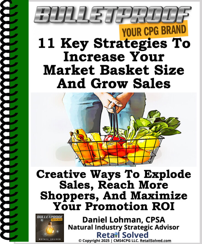 11 Key Strategies To Increase Your Market Basket Size And Grow Sales ($19 value – FREE)