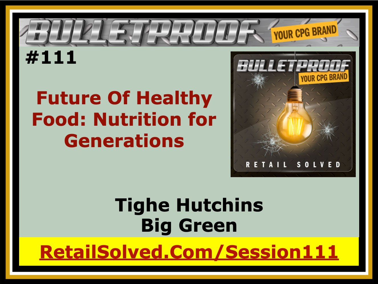 Promotional slide for Bulletproof podcast episode on future of healthy food.