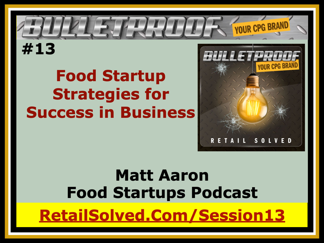 Podcast episode on food startup strategies by Matt Aaron from Bulletproof.