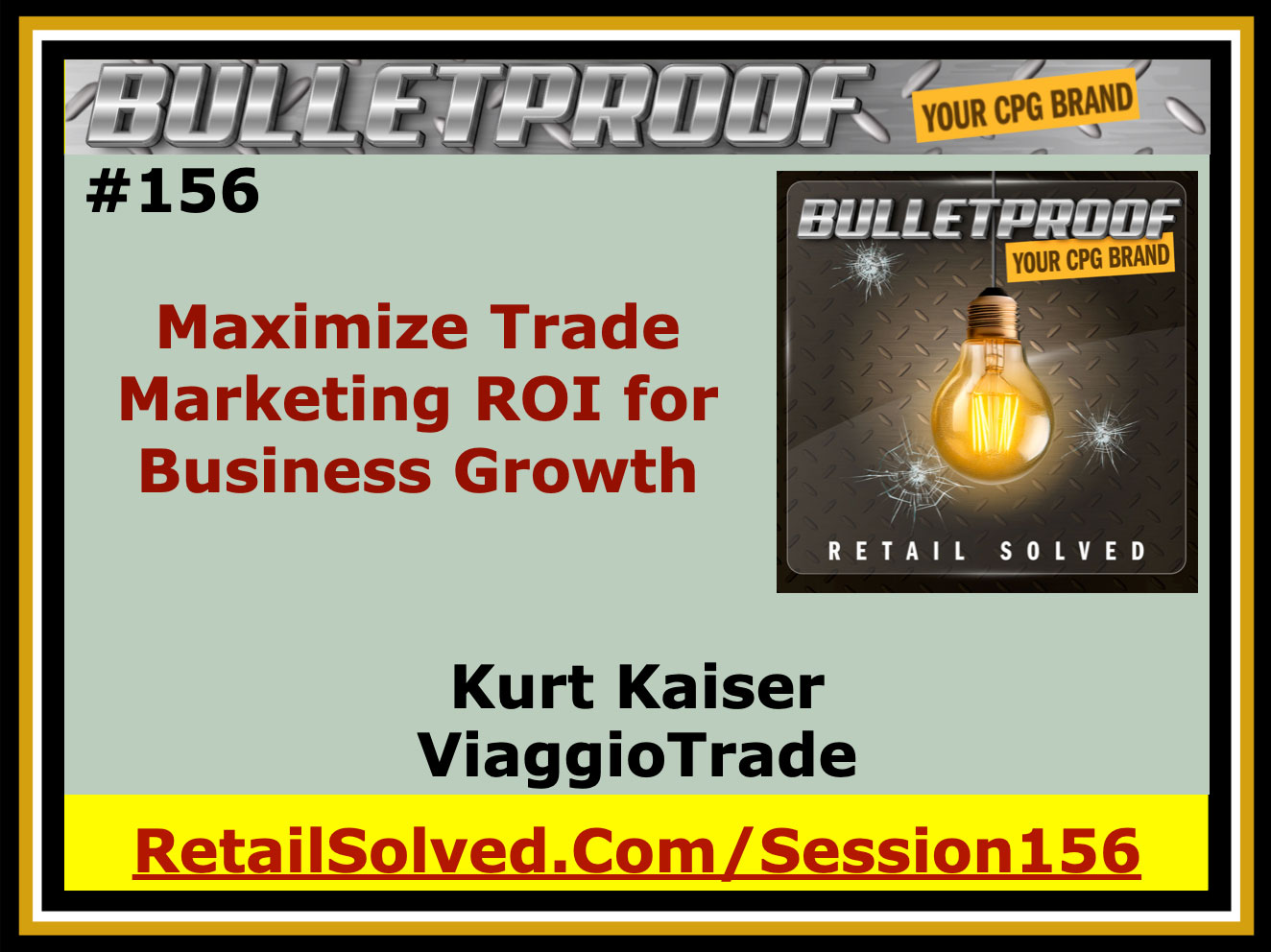 Promotional slide for maximizing trade marketing ROI by Kurt Kaiser from ViaggioTrade.