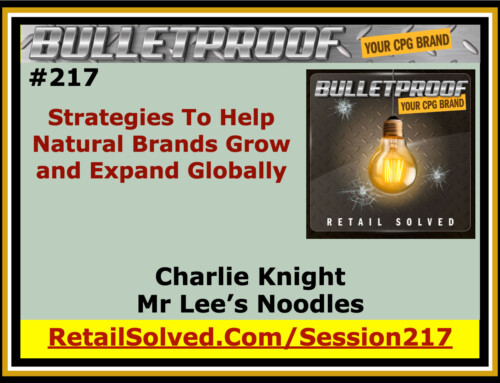Strategies To Help Natural Brands Grow and Expand Globally, Charlie Knight with Mr Lee’s Noodles