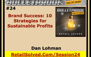 Promotional graphic for Bulletproof podcast episode 24 on sustainable profit strategies.
