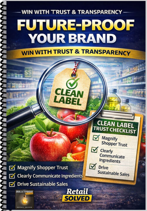 Promotional poster for building a trustworthy, clean label brand in retail.