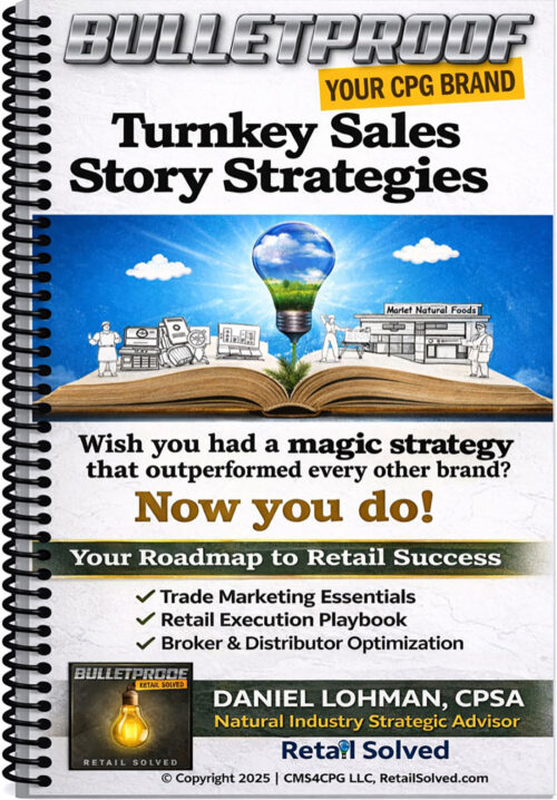 Cover of Bulletproof Turnkey Sales Story Strategies guide for retail success.