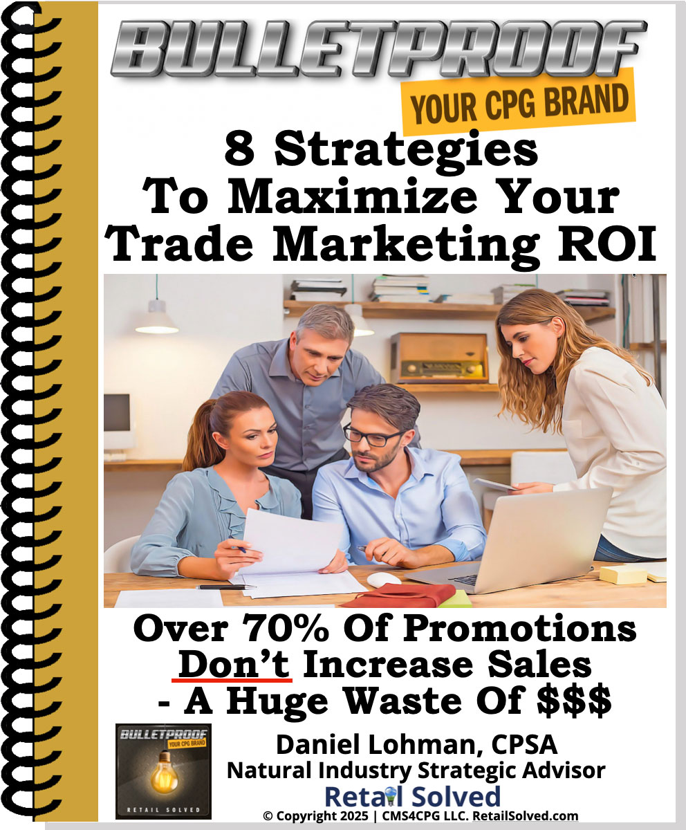 8 Strategies To Maximize Trade Marketing ROI ($19 value – FREE)