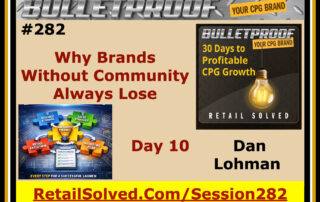 Promotional image for Bulletproof podcast episode on brand community and growth.