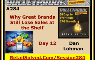 Promoting Bulletproof's session on why great brands lose sales, featuring Dan Lohman.