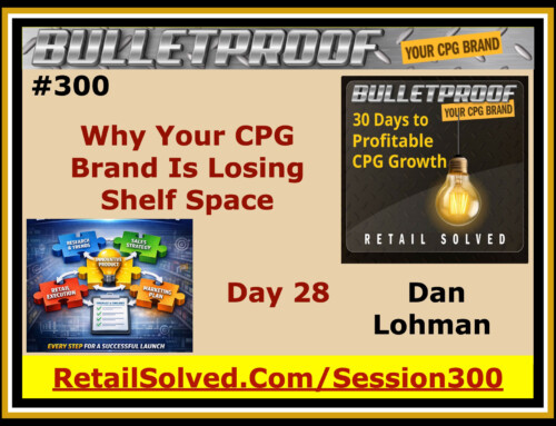 Why Your CPG Brand Is Losing Shelf Space